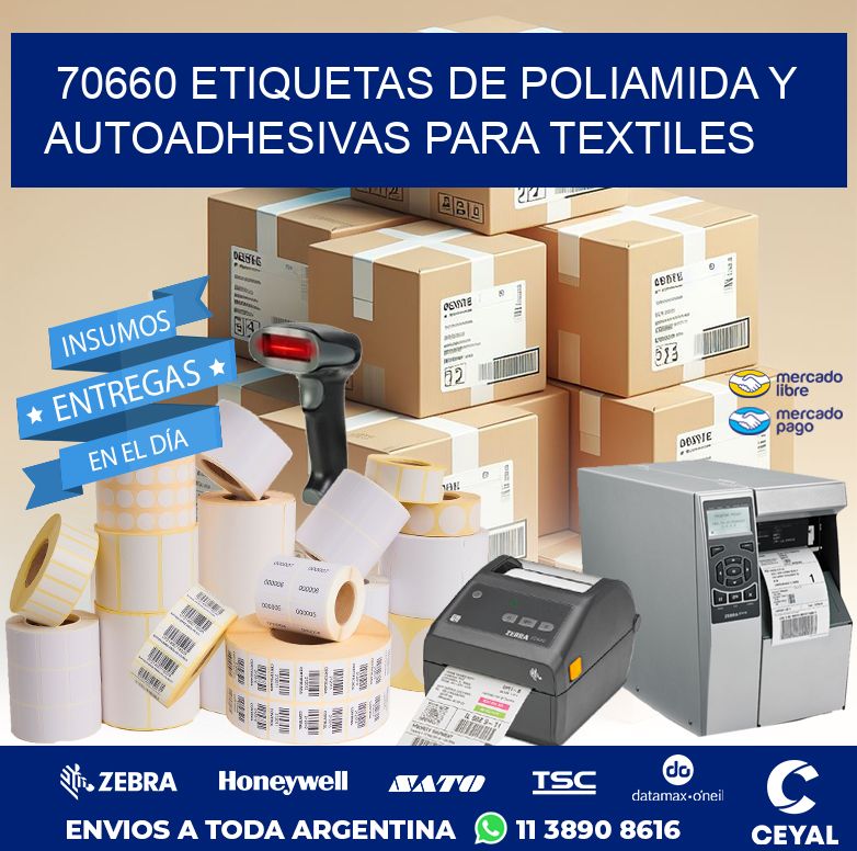 70660 ETIQUETAS DE POLIAMIDA Y AUTOADHESIVAS PARA TEXTILES
