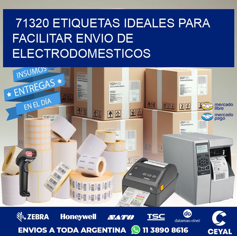 71320 ETIQUETAS IDEALES PARA FACILITAR ENVIO DE ELECTRODOMESTICOS