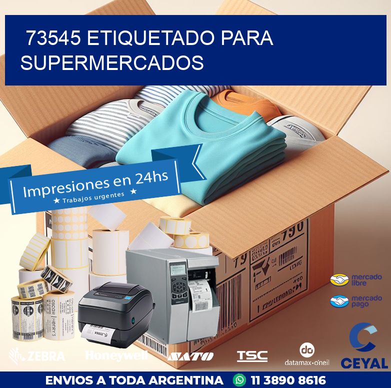 73545 ETIQUETADO PARA SUPERMERCADOS