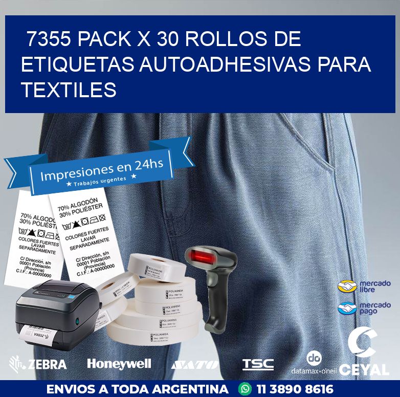 7355 PACK X 30 ROLLOS DE ETIQUETAS AUTOADHESIVAS PARA TEXTILES