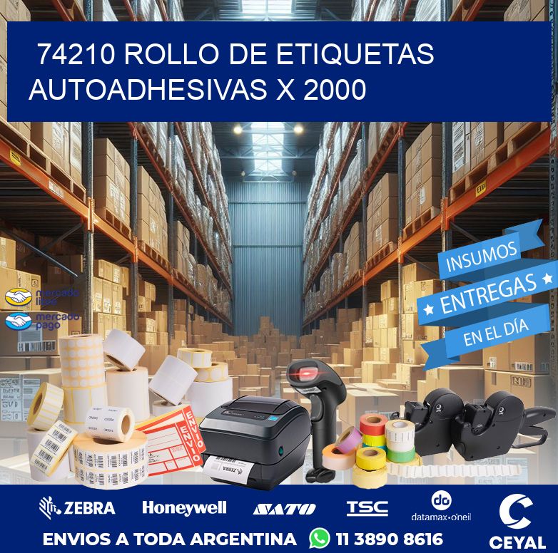 74210 ROLLO DE ETIQUETAS AUTOADHESIVAS X 2000