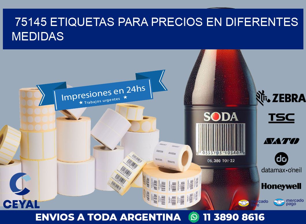 75145 ETIQUETAS PARA PRECIOS EN DIFERENTES MEDIDAS