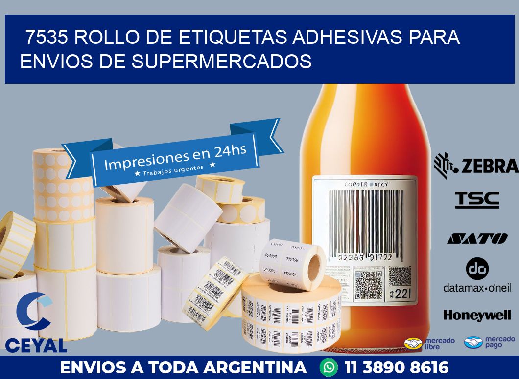 7535 ROLLO DE ETIQUETAS ADHESIVAS PARA ENVIOS DE SUPERMERCADOS