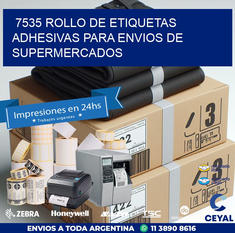 7535 ROLLO DE ETIQUETAS ADHESIVAS PARA ENVIOS DE SUPERMERCADOS