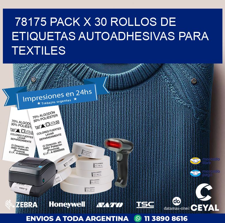 78175 PACK X 30 ROLLOS DE ETIQUETAS AUTOADHESIVAS PARA TEXTILES