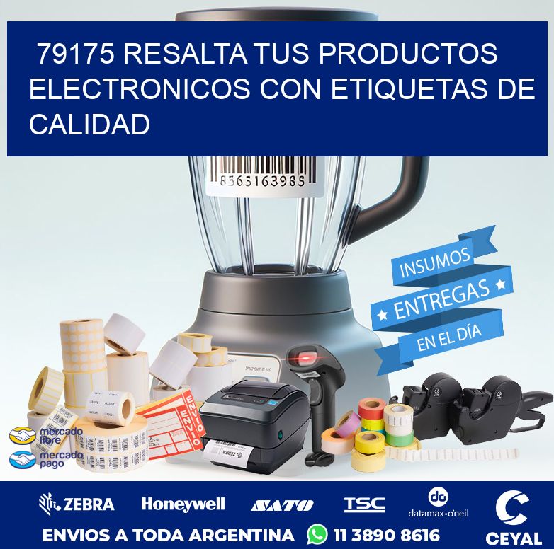 79175 RESALTA TUS PRODUCTOS ELECTRONICOS CON ETIQUETAS DE CALIDAD