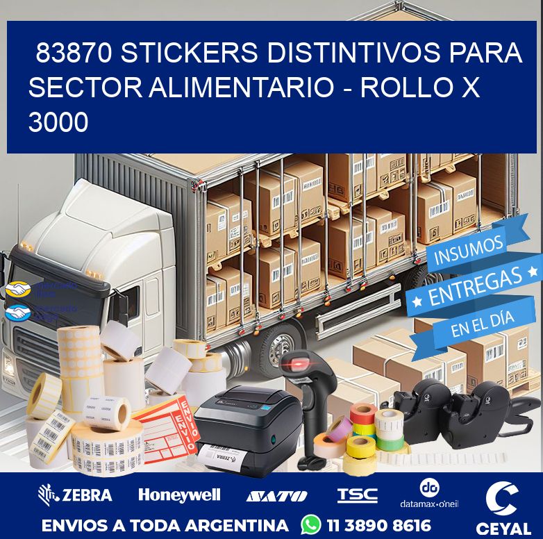 83870 STICKERS DISTINTIVOS PARA SECTOR ALIMENTARIO – ROLLO X 3000