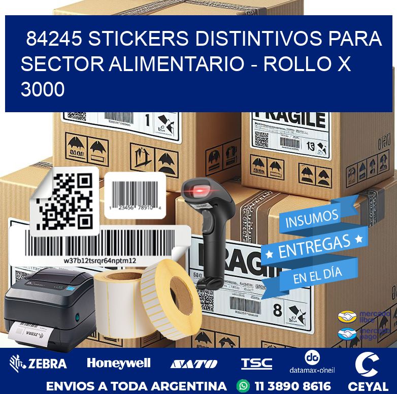 84245 STICKERS DISTINTIVOS PARA SECTOR ALIMENTARIO - ROLLO X 3000