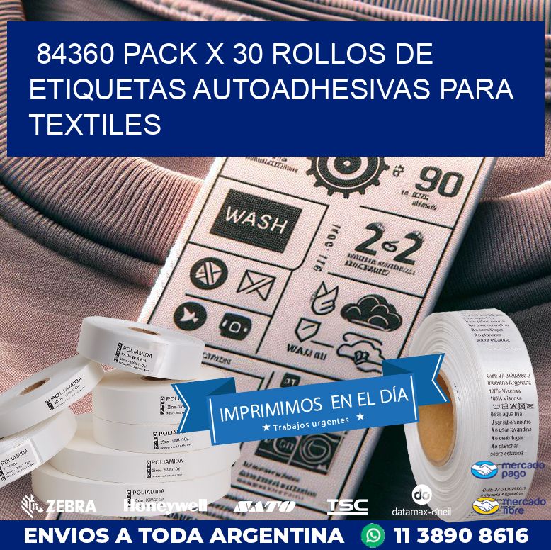 84360 PACK X 30 ROLLOS DE ETIQUETAS AUTOADHESIVAS PARA TEXTILES