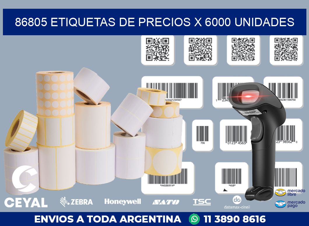 86805 ETIQUETAS DE PRECIOS X 6000 UNIDADES