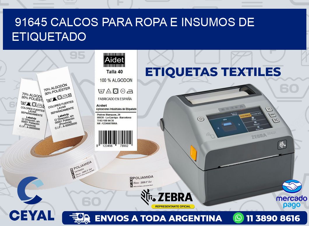 91645 CALCOS PARA ROPA E INSUMOS DE ETIQUETADO