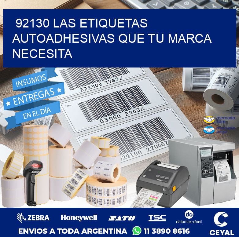 92130 LAS ETIQUETAS AUTOADHESIVAS QUE TU MARCA NECESITA