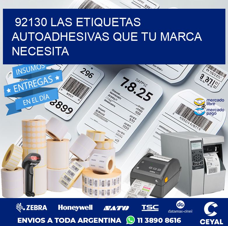 92130 LAS ETIQUETAS AUTOADHESIVAS QUE TU MARCA NECESITA