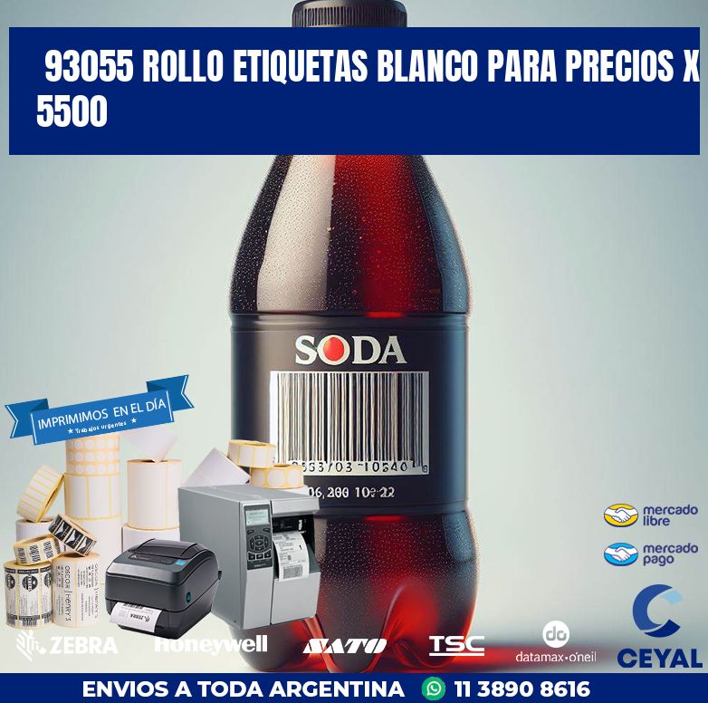 93055 ROLLO ETIQUETAS BLANCO PARA PRECIOS X 5500