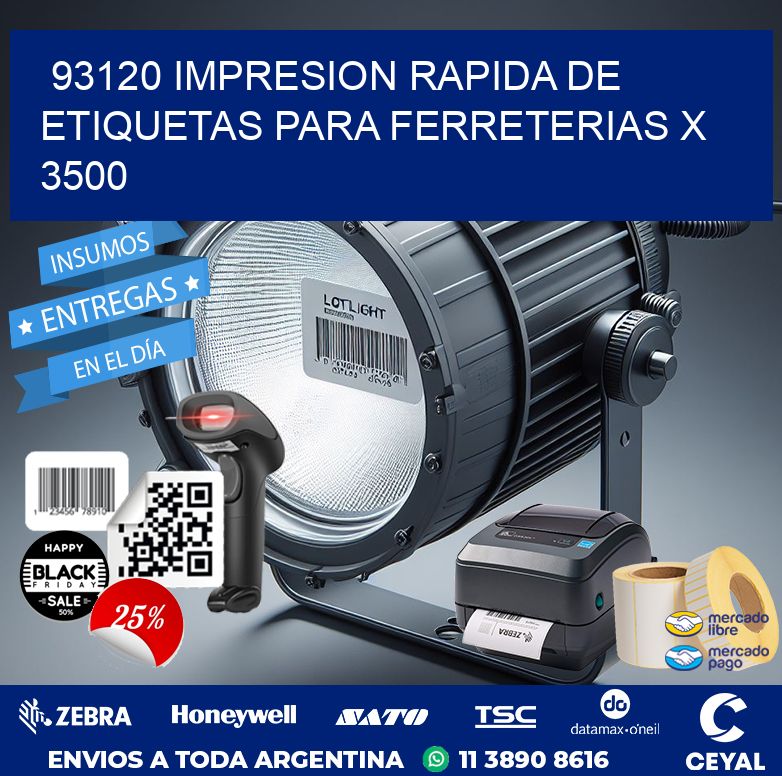 93120 IMPRESION RAPIDA DE ETIQUETAS PARA FERRETERIAS X 3500