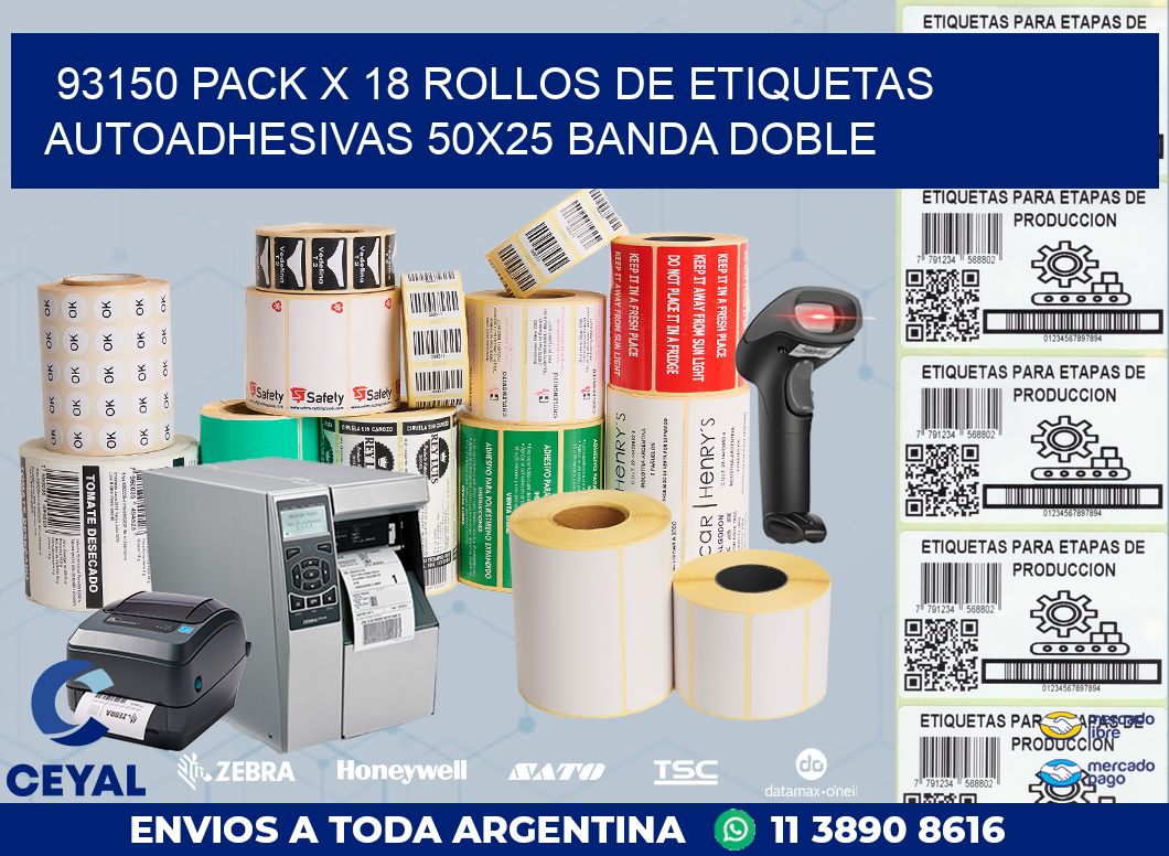 93150 PACK X 18 ROLLOS DE ETIQUETAS AUTOADHESIVAS 50X25 BANDA DOBLE