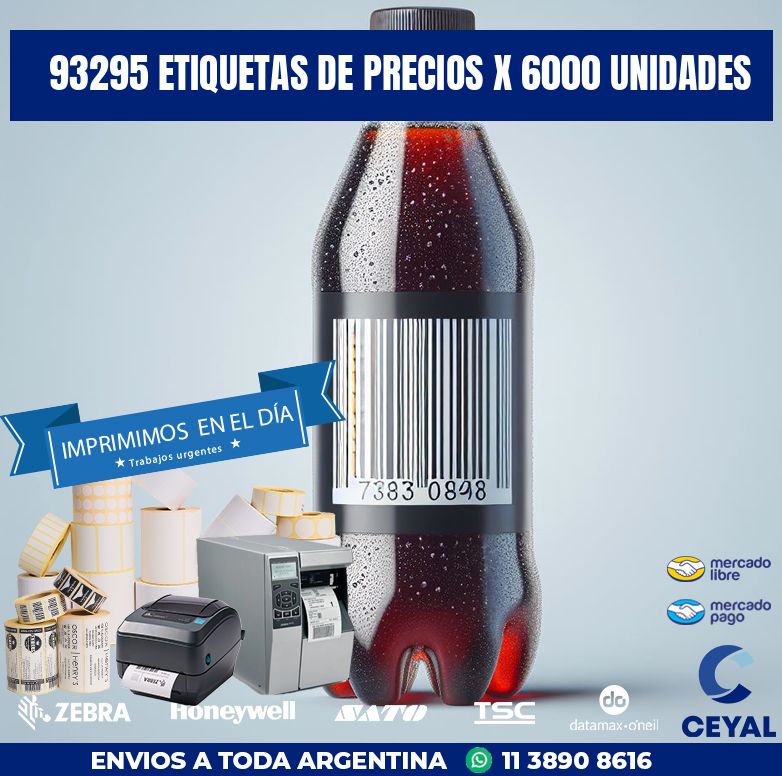 93295 ETIQUETAS DE PRECIOS X 6000 UNIDADES