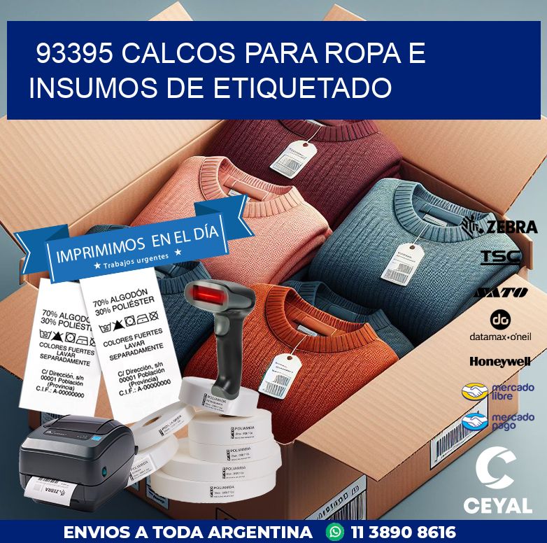 93395 CALCOS PARA ROPA E INSUMOS DE ETIQUETADO