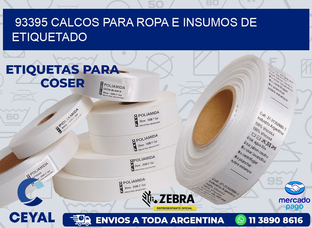 93395 CALCOS PARA ROPA E INSUMOS DE ETIQUETADO