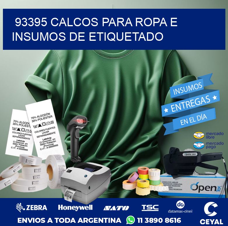93395 CALCOS PARA ROPA E INSUMOS DE ETIQUETADO