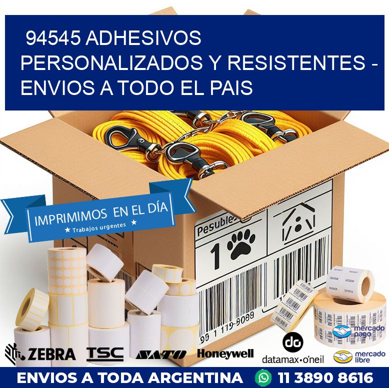 94545 ADHESIVOS PERSONALIZADOS Y RESISTENTES – ENVIOS A TODO EL PAIS