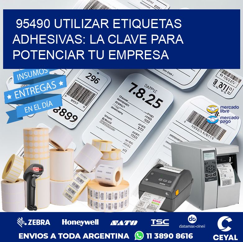 95490 UTILIZAR ETIQUETAS ADHESIVAS: LA CLAVE PARA POTENCIAR TU EMPRESA