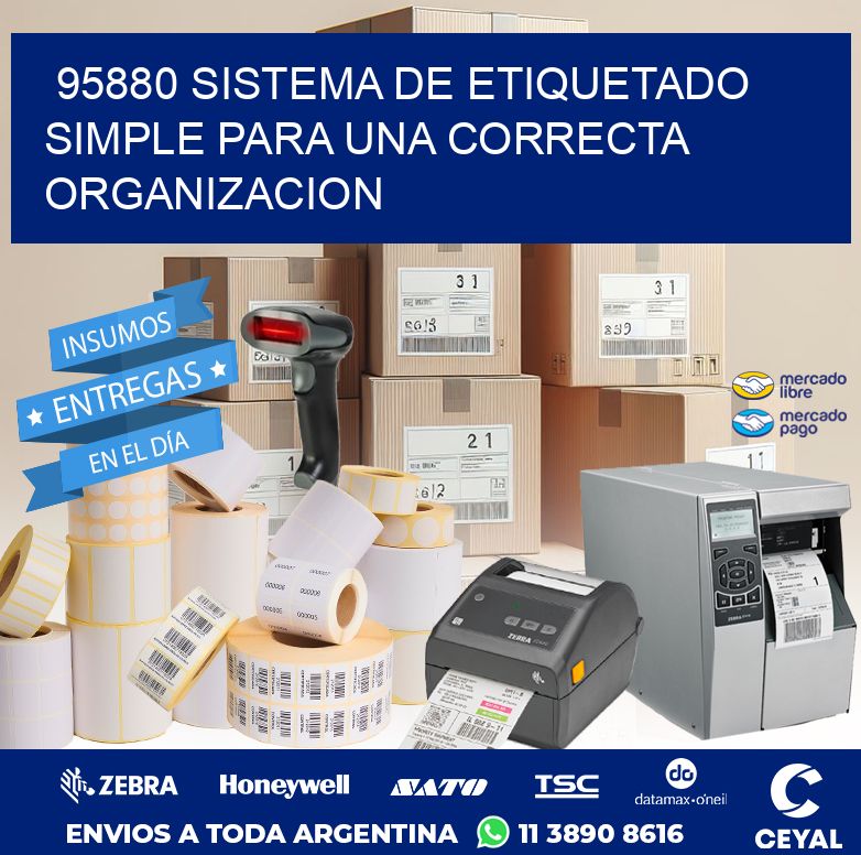 95880 SISTEMA DE ETIQUETADO SIMPLE PARA UNA CORRECTA ORGANIZACION