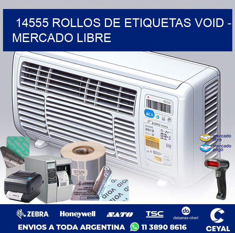 14555 ROLLOS DE ETIQUETAS VOID – MERCADO LIBRE