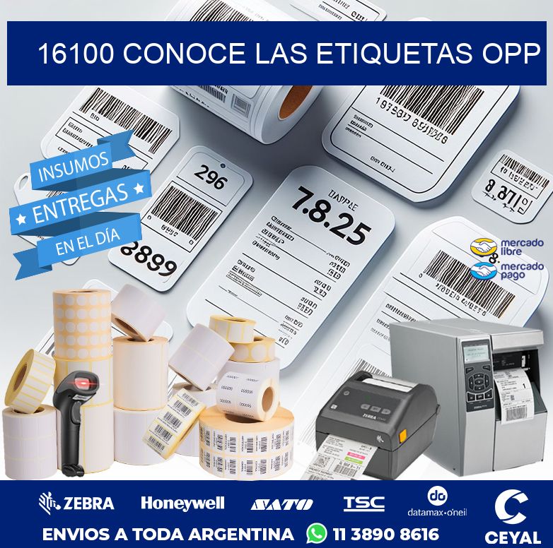 16100 CONOCE LAS ETIQUETAS OPP