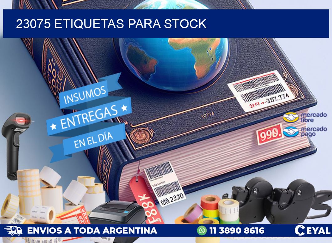 23075 ETIQUETAS PARA STOCK