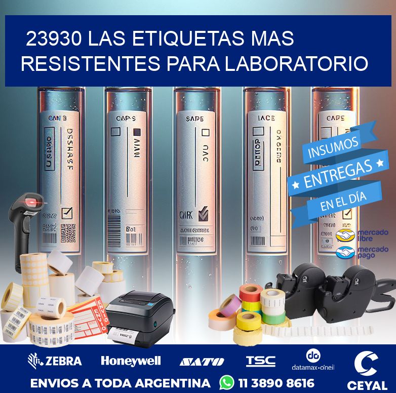 23930 LAS ETIQUETAS MAS RESISTENTES PARA LABORATORIO