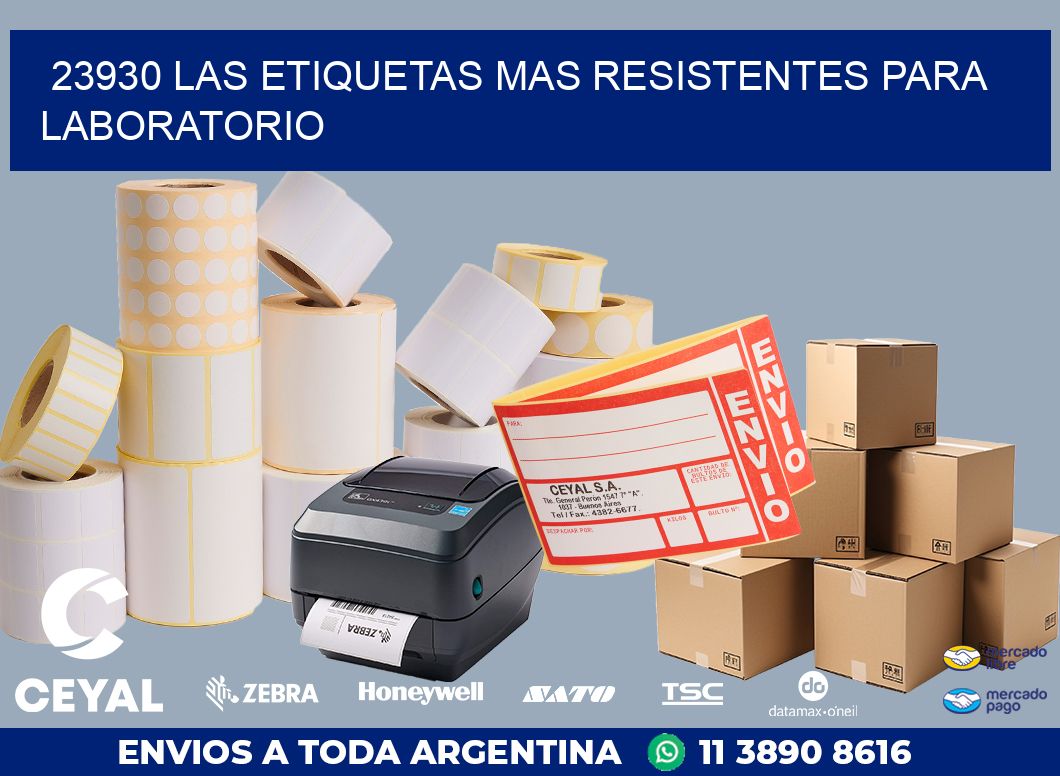 23930 LAS ETIQUETAS MAS RESISTENTES PARA LABORATORIO