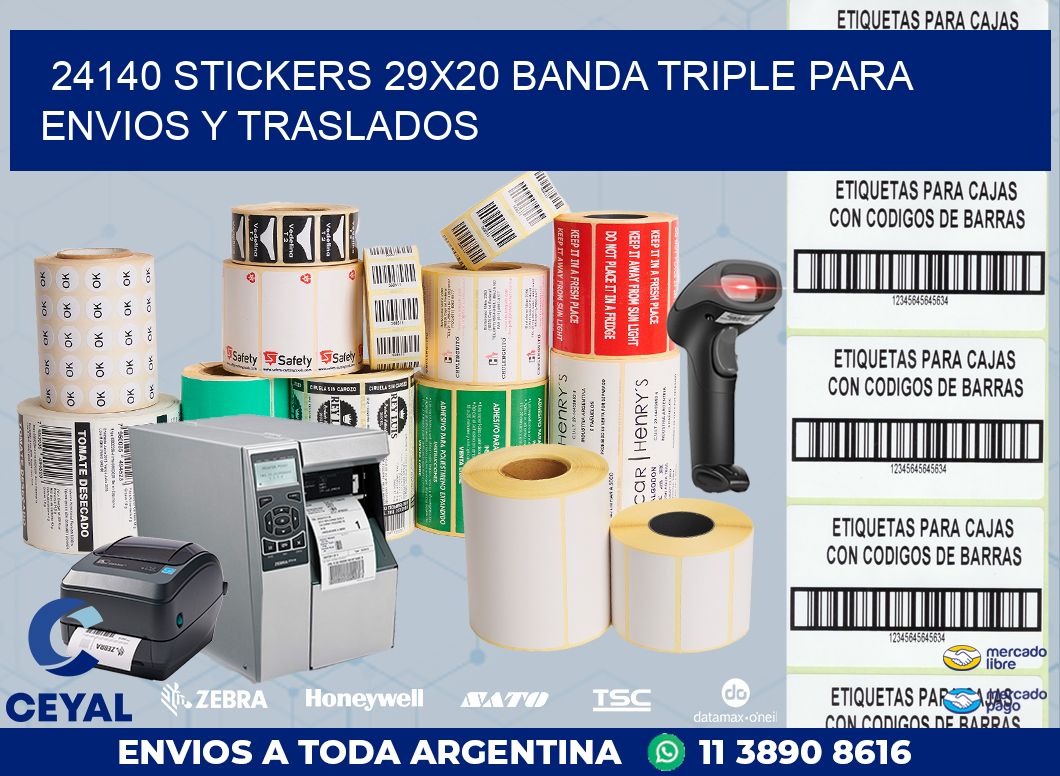 24140 STICKERS 29X20 BANDA TRIPLE PARA ENVIOS Y TRASLADOS