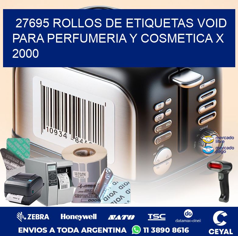 27695 ROLLOS DE ETIQUETAS VOID PARA PERFUMERIA Y COSMETICA X 2000