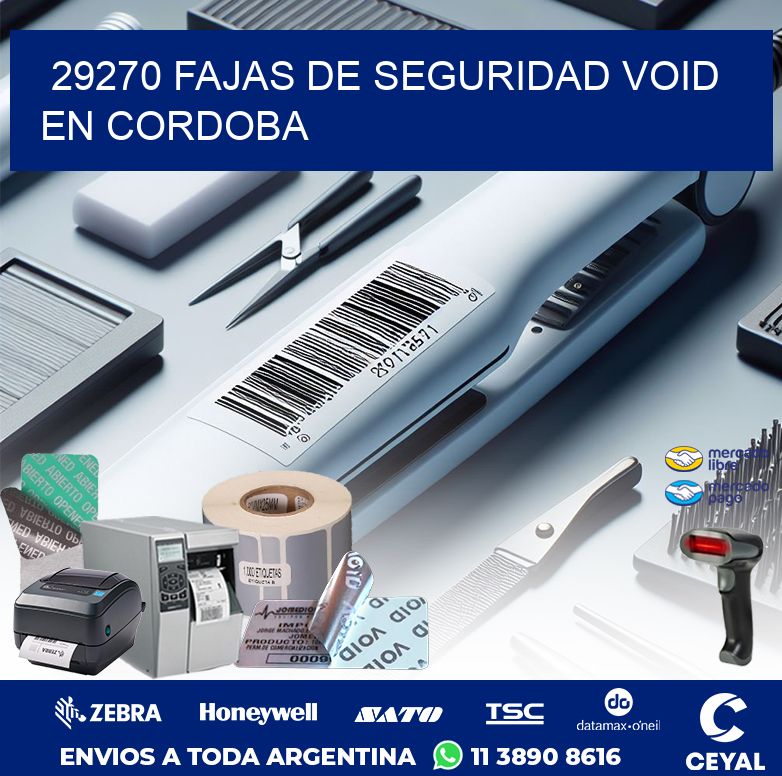 29270 FAJAS DE SEGURIDAD VOID EN CORDOBA