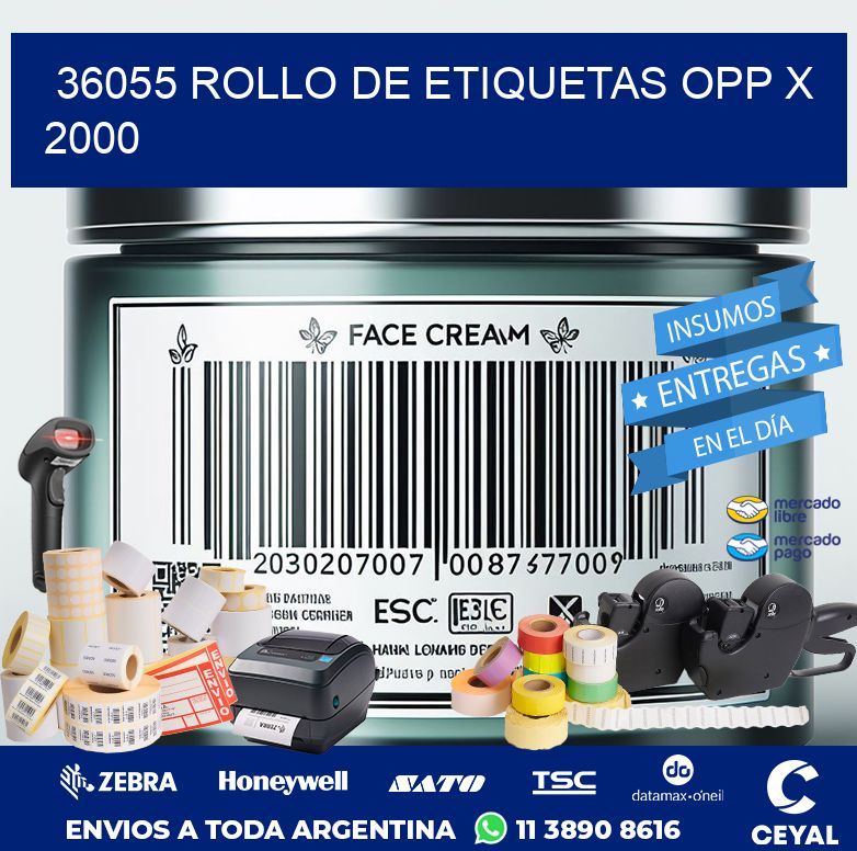 36055 ROLLO DE ETIQUETAS OPP X 2000