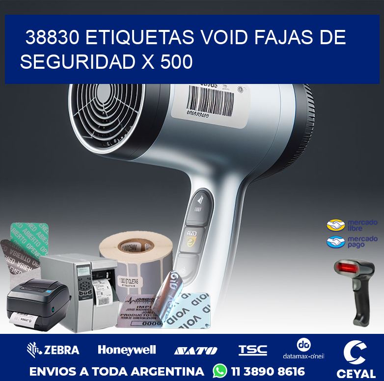 38830 ETIQUETAS VOID FAJAS DE SEGURIDAD X 500