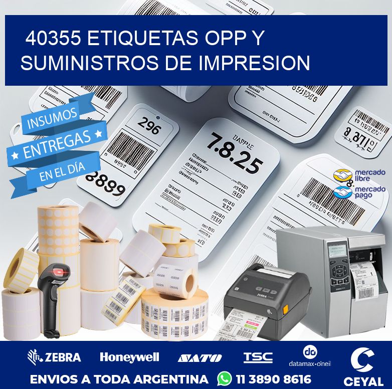 40355 ETIQUETAS OPP Y SUMINISTROS DE IMPRESION