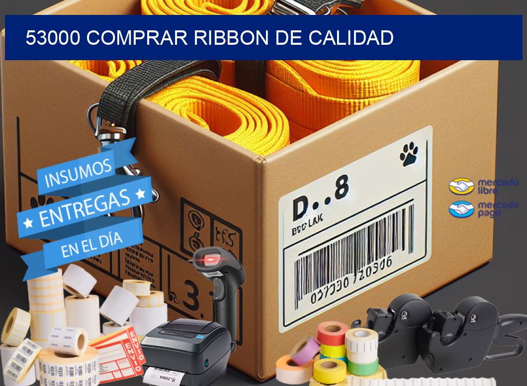 53000 COMPRAR RIBBON DE CALIDAD