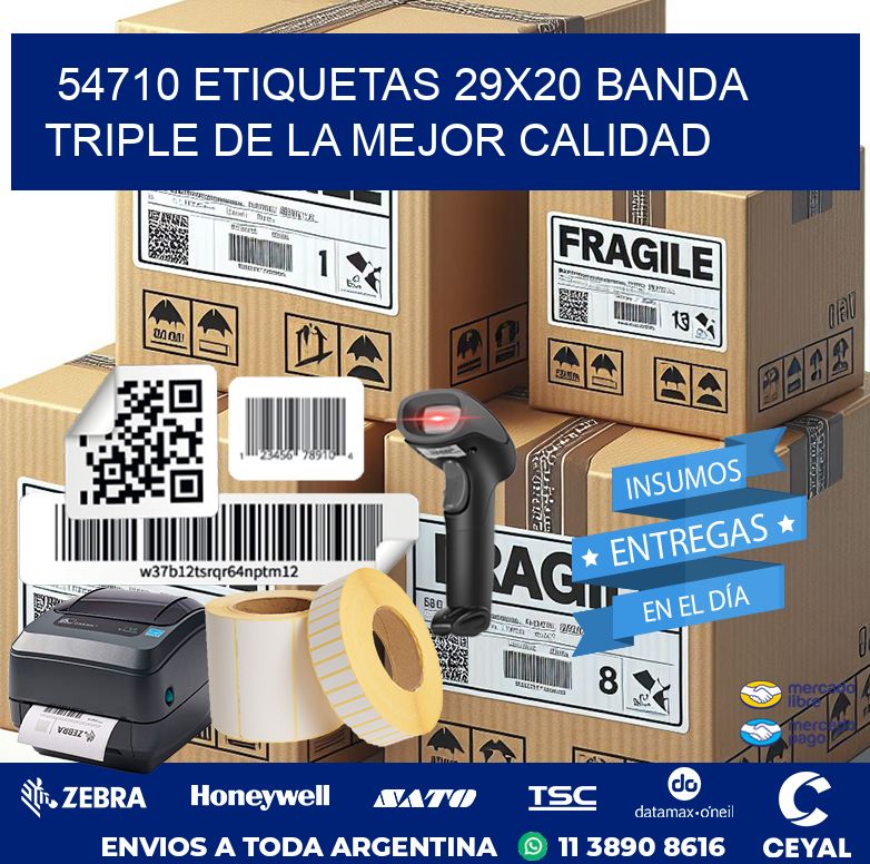 54710 ETIQUETAS 29X20 BANDA TRIPLE DE LA MEJOR CALIDAD