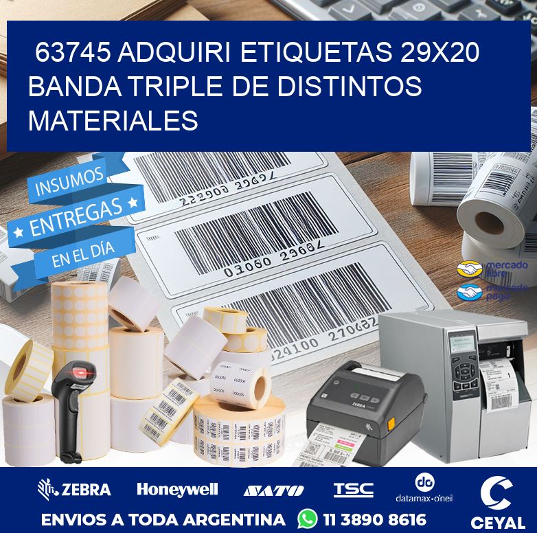 63745 ADQUIRI ETIQUETAS 29X20 BANDA TRIPLE DE DISTINTOS MATERIALES