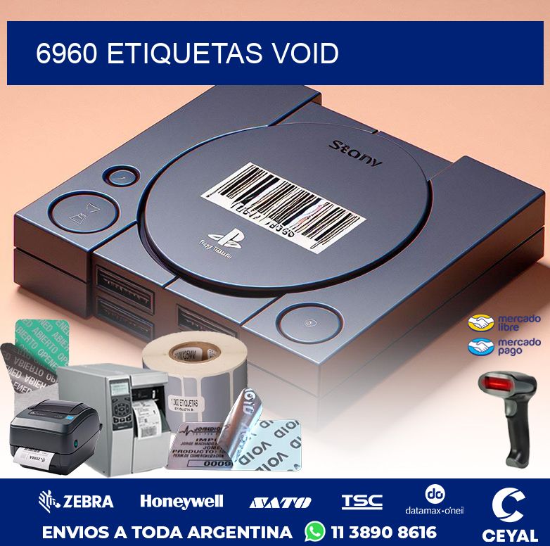 6960 ETIQUETAS VOID