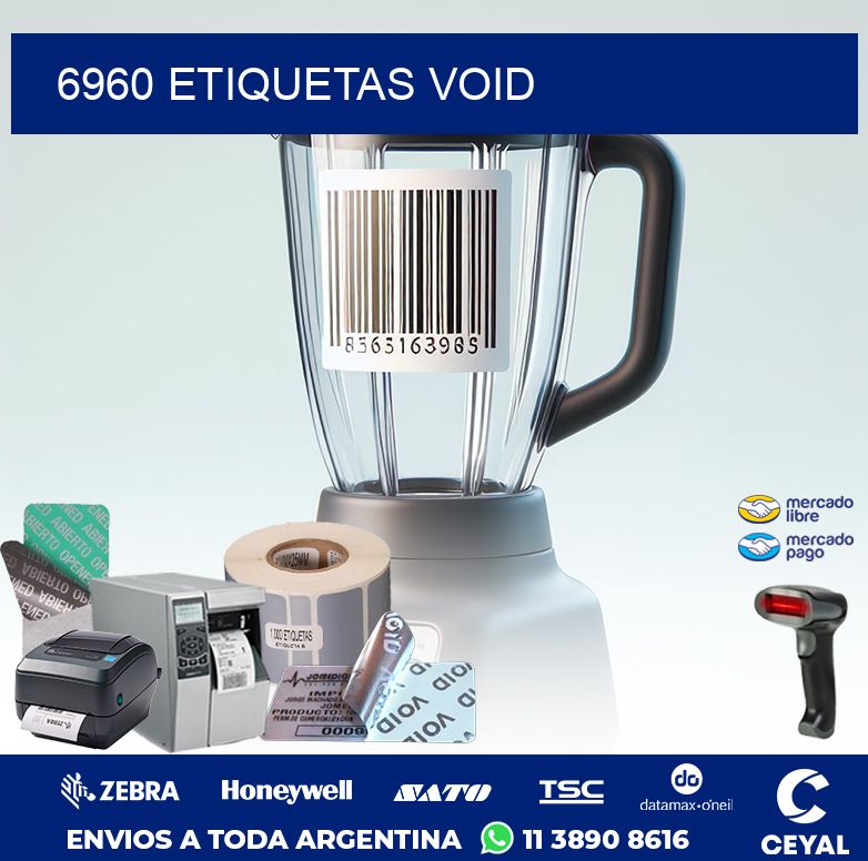 6960 ETIQUETAS VOID