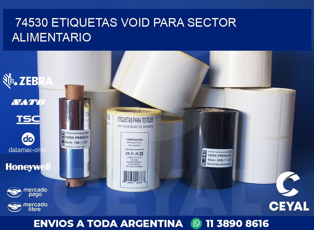 74530 ETIQUETAS VOID PARA SECTOR ALIMENTARIO