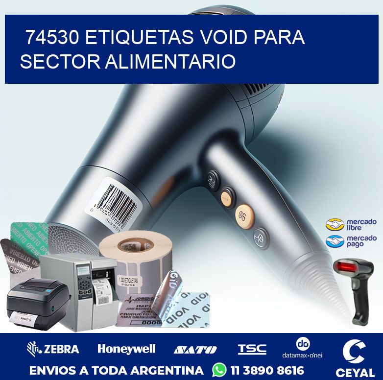 74530 ETIQUETAS VOID PARA SECTOR ALIMENTARIO