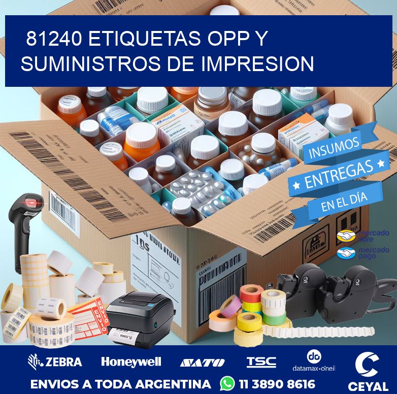 81240 ETIQUETAS OPP Y SUMINISTROS DE IMPRESION