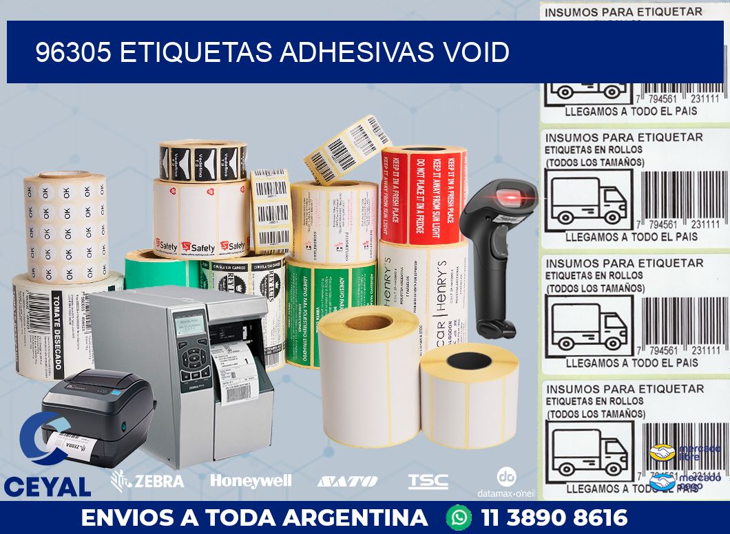 96305 ETIQUETAS ADHESIVAS VOID