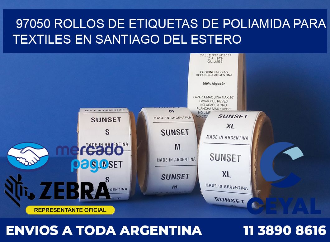 97050 ROLLOS DE ETIQUETAS DE POLIAMIDA PARA TEXTILES EN SANTIAGO DEL ESTERO