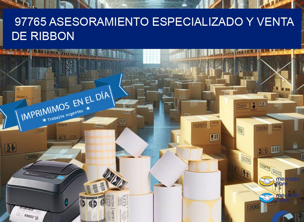 97765 ASESORAMIENTO ESPECIALIZADO Y VENTA DE RIBBON