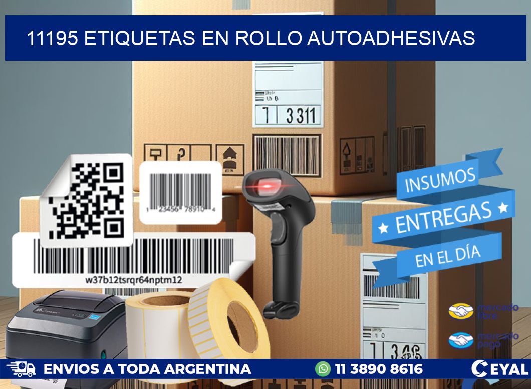 11195 ETIQUETAS EN ROLLO AUTOADHESIVAS